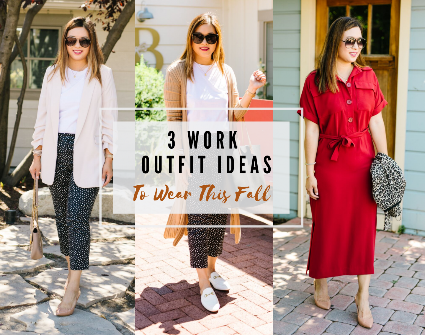 3 Work Outfit Ideas To Wear This Fall | SandyALaMode